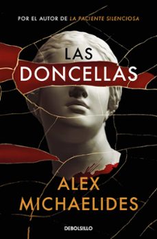 Las Doncellas, Alex Michaelides 1 Portada libro Las Doncellas de Alex Michaelides
