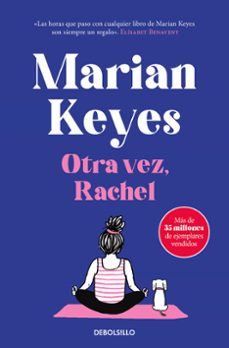 Familia Walsh 6 Otra Vez, Rachel, Marian Keyes 1 Portada libro Familia Walsh 6 Otra Vez, Rachel de Marian Keyes