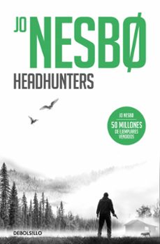 Headhunters, Jo Nesbo 1 Portada libro Headhunters de Jo Nesbo