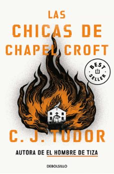 Las Chicas de Chapel Croft, C.J. Tudor