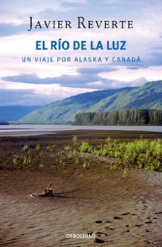El Rio de la Luz, Javier Reverte 1 Portada libro El Rio de la Luz de Javier Reverte