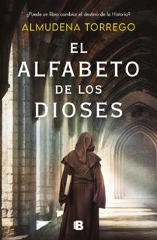 El Alfabeto de los Dioses, Almudena Torrego 1 Portada libro El Alfabeto de los Dioses de Almudena Torrego