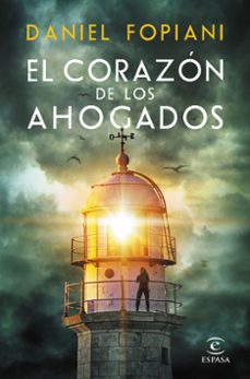 El Corazon de los Ahogados, Daniel Fopiani 1 Portada libro El Corazon de los Ahogados de Daniel Fopiani