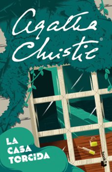 La Casa Torcida, Agatha Christie 1 Portada libro La Casa Torcida de Agatha Christie