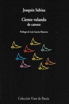 Ciento Volando de Catorce, Joaquin Sabina 1 Portada libro Ciento Volando de Catorce de Joaquin Sabina