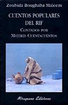Cuentos Populares del Rif Contados por Mujeres Cuentacuentos, Zoubida Boughaba Maleem 1 Portada libro Cuentos Populares del Rif Contados por Mujeres Cuentacuentos de Zoubida Boughaba Maleem