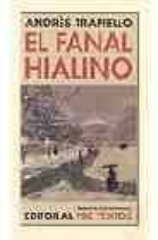 Salon de Pasos Perdidos el Fanal Hialino, Andres Trapiello 1 Portada libro Salon de Pasos Perdidos el Fanal Hialino de Andres Trapiello