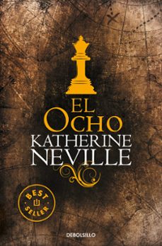 El Ocho, Katherine Neville 1 Portada libro El Ocho de Katherine Neville