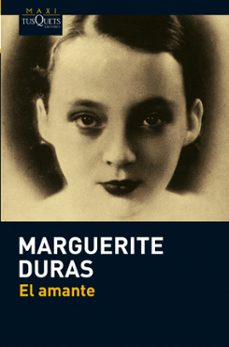 El Amante, Marguerite Duras 1 Portada libro El Amante de Marguerite Duras