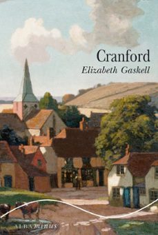 Cranford, Elizabeth Gaskell 1 Portada libro Cranford de Elizabeth Gaskell