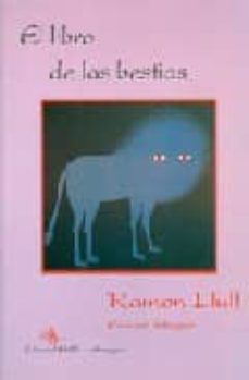 El Libro de las Bestias, Ramon Llull 1 Portada libro El Libro de las Bestias de Ramon Llull