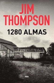 1280 Almas, Jim Thompson 1 Portada libro 1280 Almas de Jim Thompson