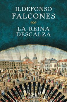 La Reina Descalza, Ildefonso Falcones