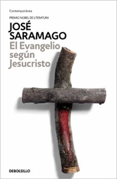 El Evangelio Segun Jesucristo, Jose Saramago 1 Portada libro El Evangelio Segun Jesucristo de Jose Saramago