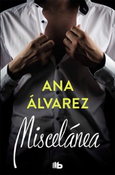 Miscelanea, Ana Alvarez 1 Portada libro Miscelanea de Ana Alvarez