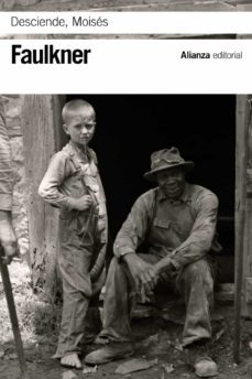 Desciende, Moises, William Faulkner 1 Portada libro Desciende, Moises de William Faulkner