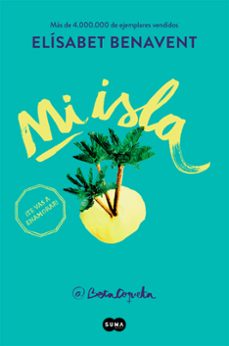 Mi Isla, Elisabet Benavent 1 Portada libro Mi Isla de Elisabet Benavent