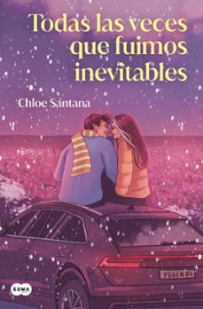 Yugen 4 Todas las Veces que Fuimos Inevitables, Chloe Santana 1 Portada libro Yugen 4 Todas las Veces que Fuimos Inevitables de Chloe Santana