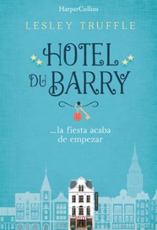Hotel Du Barry, Lesley Truffle 1 Portada libro Hotel Du Barry de Lesley Truffle