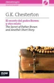 El Secreto del Padre Brown y Otro Relato, G.K. Chesterton