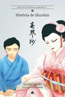 Historia de Shunkin - CAT, Junichiro Tanizaki 1 Portada libro Historia de Shunkin - CAT de Junichiro Tanizaki