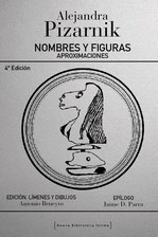 Nombres y Figuras: Aproximaciones, Alejandra Pizarnik 1 Portada libro Nombres y Figuras: Aproximaciones de Alejandra Pizarnik