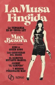 La Musa Fingida, Max Besora 1 Portada libro La Musa Fingida de Max Besora