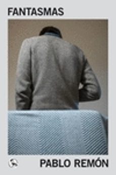 Fantasmas: Doña Rosita, Anotada + el Autor y la Incertidumbre, Pablo Remon 1 Portada libro Fantasmas: Doña Rosita, Anotada + el Autor y la Incertidumbre de Pablo Remon