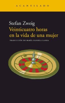Portada libro Veinticuatro Horas en la Vida de una Mujer de Stefan Zweig