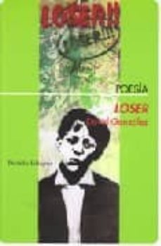 Loser, David Gonzalez 1 Portada libro Loser de David Gonzalez