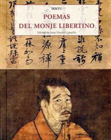 Poemas del Monje Libertino, Ikkyu 1 Portada libro Poemas del Monje Libertino de Ikkyu