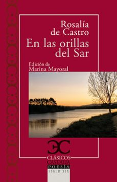 En las Orillas del Sar, Rosalia De Castro 1 Portada libro En las Orillas del Sar de Rosalia De Castro