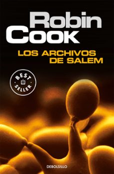 Los Archivos de Salem, Robin Cook 1 Portada libro Los Archivos de Salem de Robin Cook