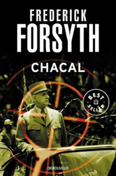 Chacal, Frederick Forsyth 1 Portada libro Chacal de Frederick Forsyth