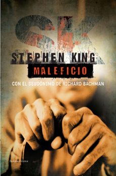 Maleficio, Stephen King 1 Portada libro Maleficio de Stephen King