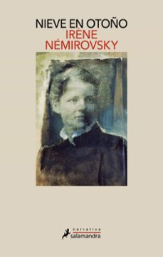 Nieve de Otoño, Irene Nemirovsky 1 Portada libro Nieve de Otoño de Irene Nemirovsky