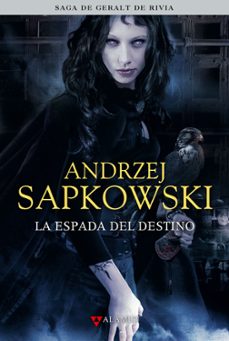 Geralt de Rivia 2 la Espada del Destino, Andrzej Sapkowski 1 Portada libro Geralt de Rivia 2 la Espada del Destino de Andrzej Sapkowski