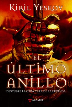 El Ultimo Anillo, Kiril Yeskov 1 Portada libro El Ultimo Anillo de Kiril Yeskov