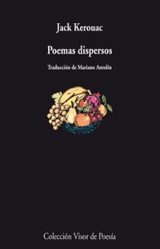 Poemas Dispersos, Jack Kerouac 1 Portada libro Poemas Dispersos de Jack Kerouac
