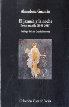 El Jazmin y la Noche, Almudena Guzman 1 Portada libro El Jazmin y la Noche de Almudena Guzman