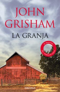 La Granja, John Grisham