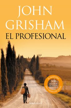 El Profesional, John Grisham 1 Portada libro El Profesional de John Grisham
