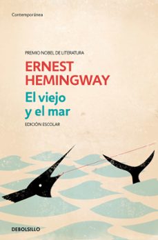 El Viejo y el Mar, Ernest Hemingway 1 Portada libro El Viejo y el Mar de Ernest Hemingway