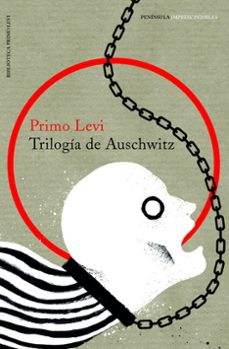 Trilogia de Auschwitz, Primo Levi 1 Portada libro Trilogia de Auschwitz de Primo Levi