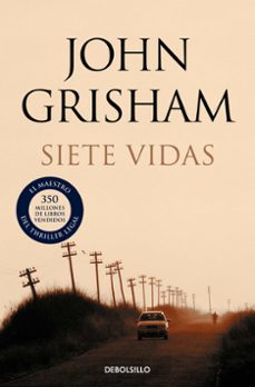 Siete Vidas, John Grisham