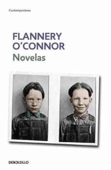 Novelas Flannery O Connor, Flannery O Connor 1 Portada libro Novelas Flannery O Connor de Flannery O Connor