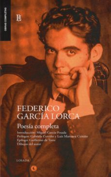 Federico Garcia Lorca: Poesia Completa, Federico Garcia Lorca 1 Portada libro Federico Garcia Lorca: Poesia Completa de Federico Garcia Lorca