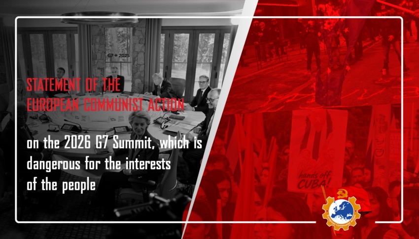 Declaración de la Acción Comunista Europea ante la Cumbre del G7 de 2026, peligrosa para los intereses del pueblo
