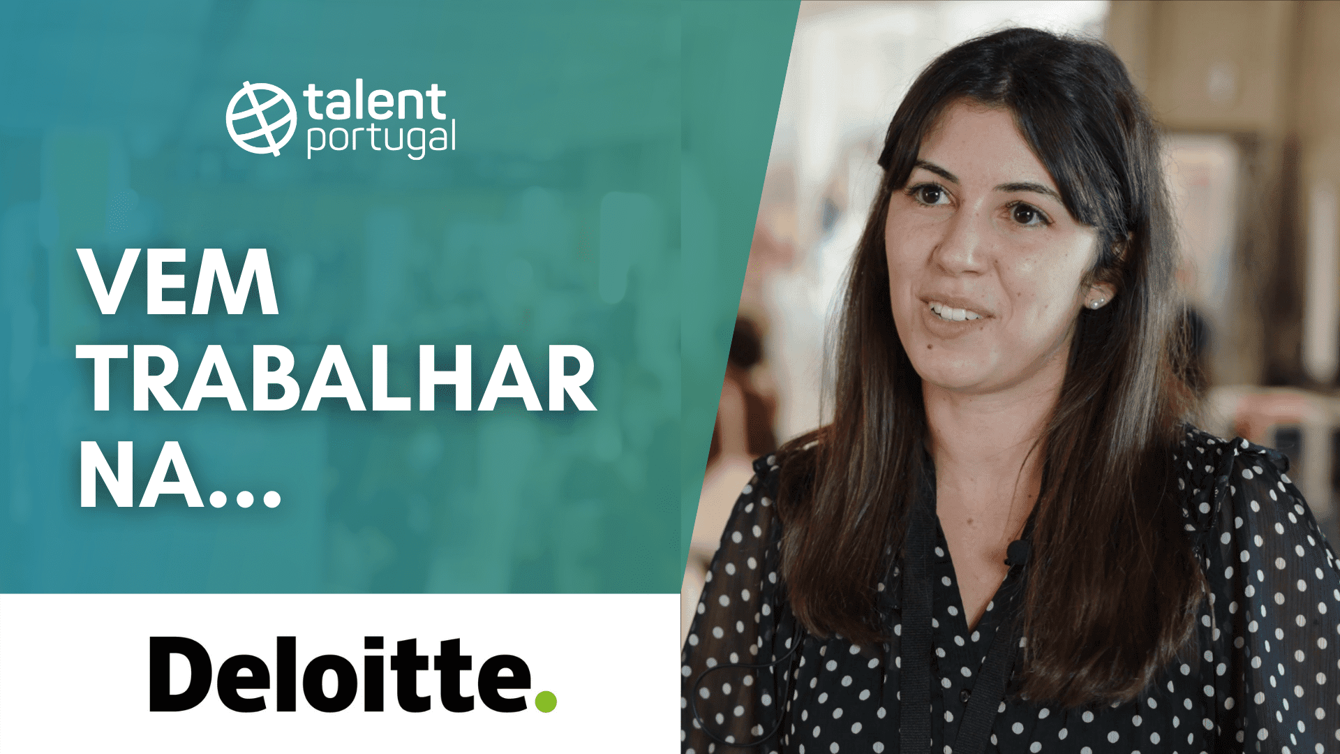 Deloitte, continuous and very fast learning | Talent Portugal