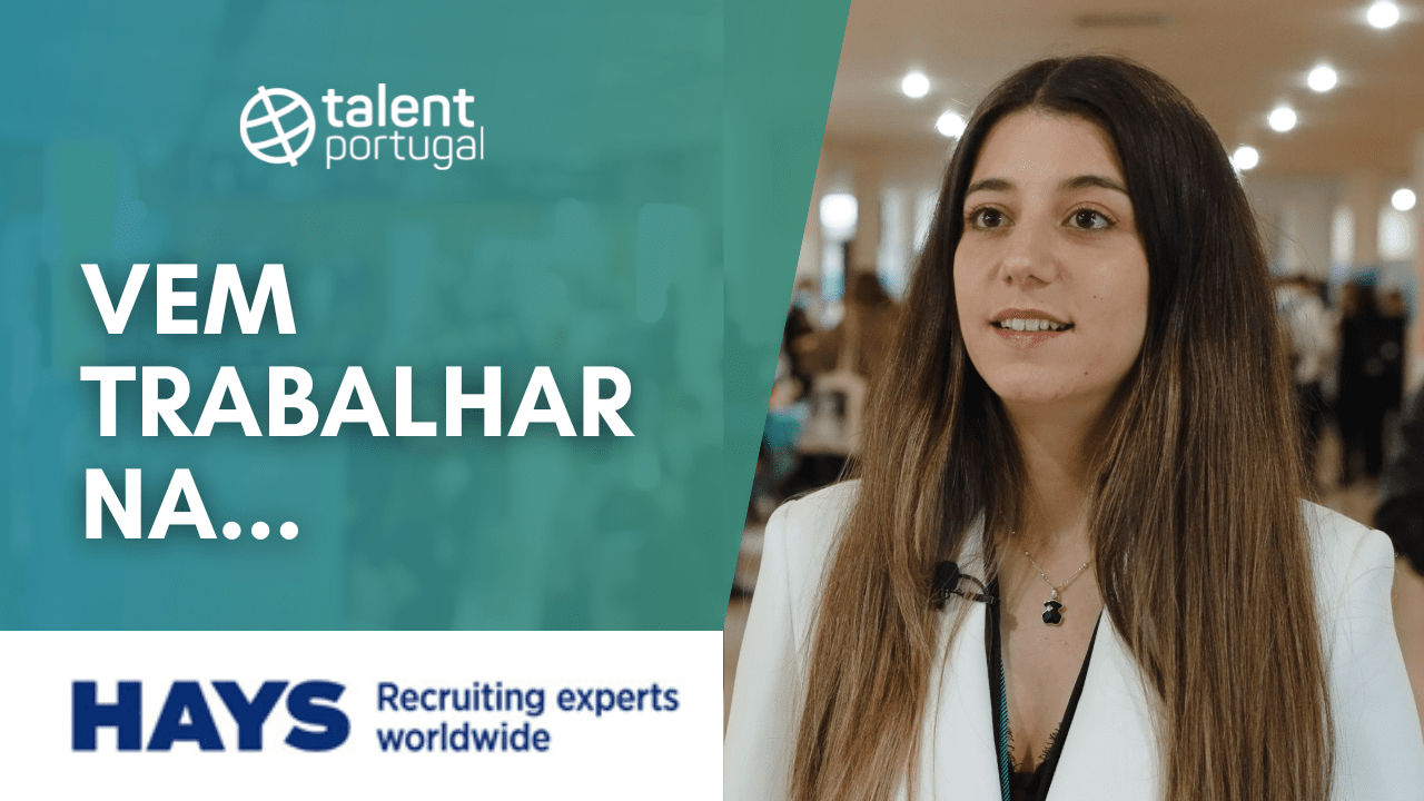 Na Hays, the right job can change your life | Talent Portugal